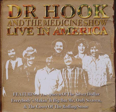 Dr Hook And The Medicine Show: Live In America [CD]