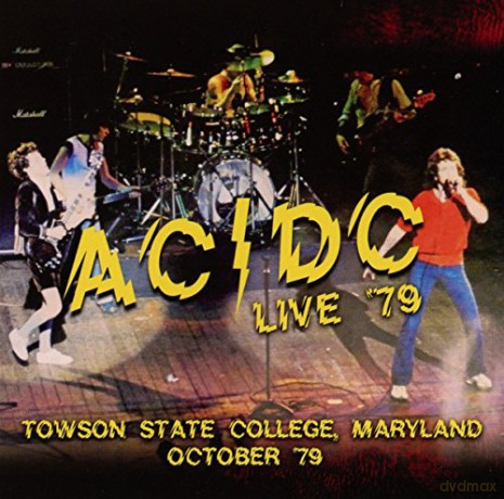 AC/DC: Live '79- Towson State College, Maryland October '79 [CD]