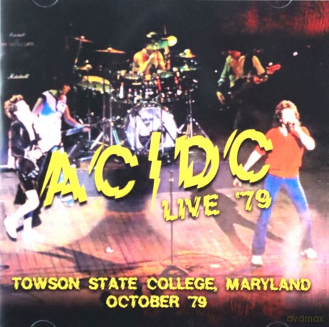 AC/DC: Live '79- Towson State College, Maryland October '79 [CD]