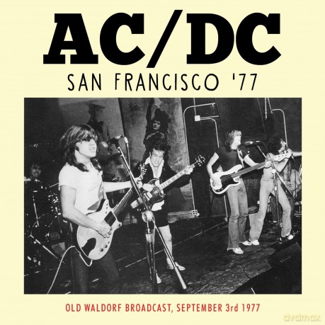 AC/DC: San Francisco \'77 [CD]