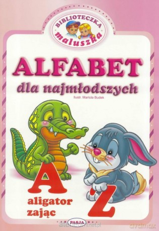 Alfabet dla najmłodszych - Mariola Budek [KSIĄŻKA]