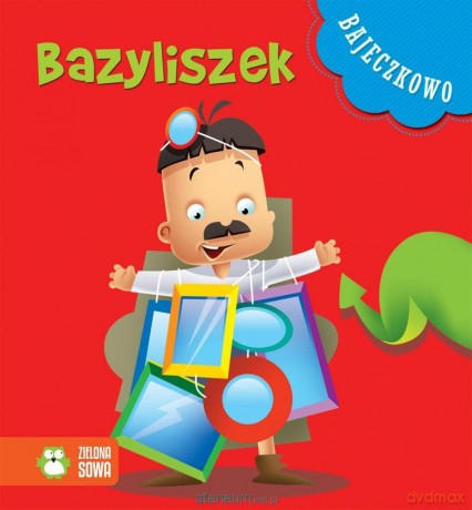 Bajeczkowo. Bazyliszek [KSIĄŻKA]