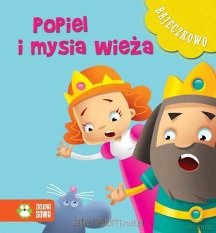 Bajeczkowo. Popiel i mysia wieża [KSIĄŻKA]
