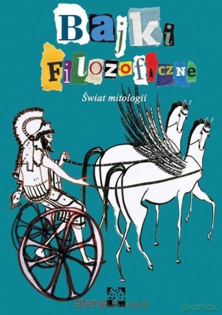 Bajki filozoficzne. Świat mitologii - Michel Piquemal [KSIĄŻKA]