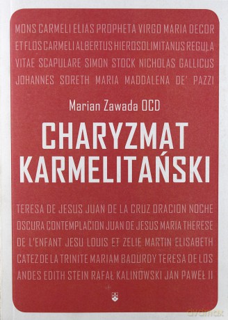 Charyzmat Karmelitański - Marian Zawada [KSIĄŻKA]