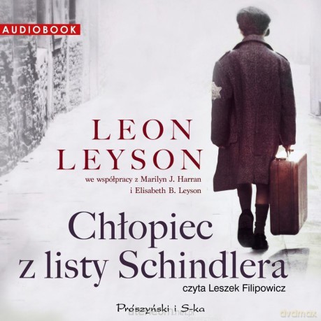 Chłopiec z listy Schindlera - Leon Leyson [AUDIOBOOK]