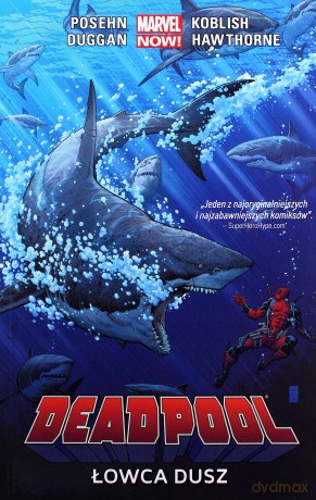 Deadpool (Tom 2) Łowca dusz - Brian Posehn, Gerry Duggan, Scott Koblish, Mike Hawthorne [KOMIKS]