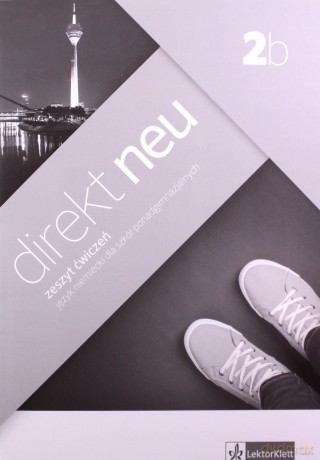 Direkt NEU 2B ćwiczenie (wieloletni) [KSIĄŻKA]