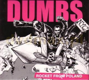 Dumbs: Rocket From Poland (digipack) [CD]