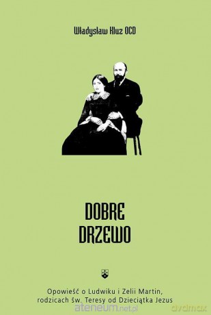 Dobre drzewo - Władysław Kluz [KSIĄŻKA]