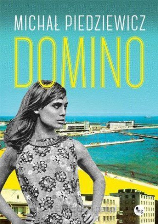 Domino - Michał Piedziewicz [KSIĄŻKA]