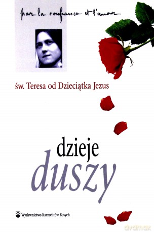 Dzieje duszy (pocket) - Św. Teresa od Dzieciątka Jezus [KSIĄŻKA]