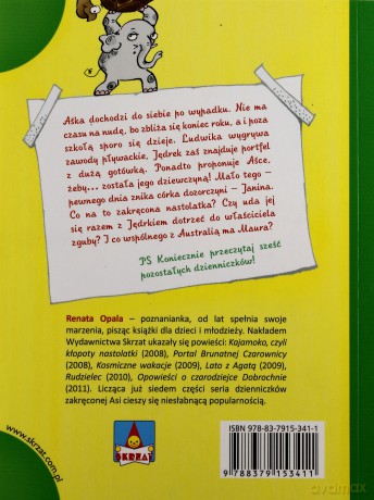 Dzienniczek zakręconej nastolatki 7 - Renata Opala [KSIĄŻKA]