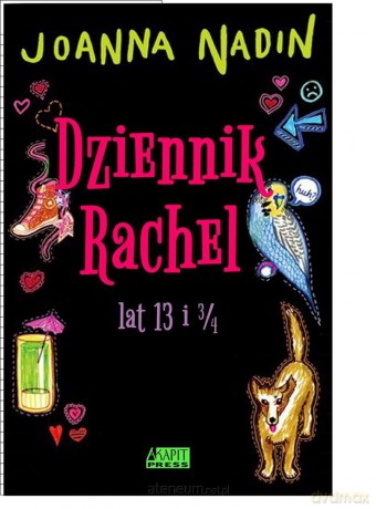 Dziennik Rachel, lat 13 - Joanna Nadin [KSIĄŻKA]