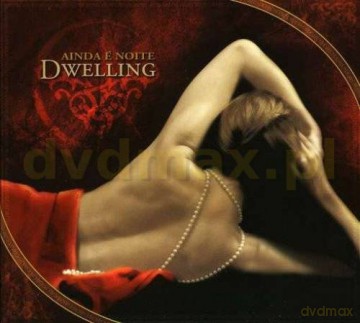 Dwilling: Ainda E Noite (digipack) [CD]