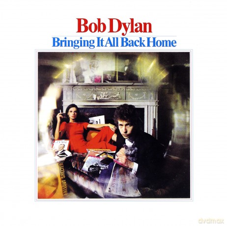 Bob Dylan: Bringing It All Back Home [CD]