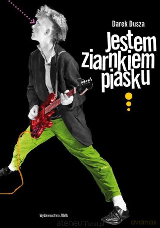 Jestem ziarnkiem piasku - Dariusz Dusza [KSIĄŻKA]