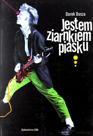 Jestem ziarnkiem piasku - Dariusz Dusza [KSIĄŻKA]
