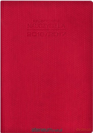Kalendarz Nauczyciela 2016/2017 czerwony [KALENDARZ]