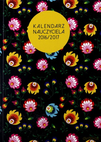Kalendarz Nauczyciela A5 2016/2017 PCV folk [KALENDARZ]
