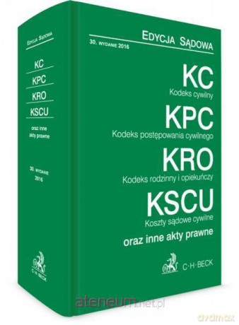 Kodeks cywilny, postępowania cywilnego, rodziny i opiekuńczy, Koszty sądowe cywilne [KSIĄŻKA]