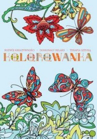 Kolorowanka antystresowa dla dorosłych. Motyle [KSIĄŻKA]