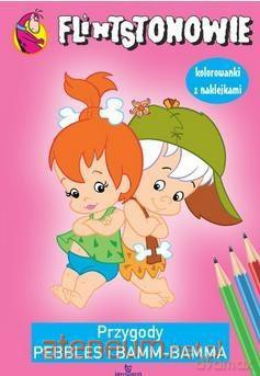 Kolorowanka. Flintstonowie. Przygody Pebbles [KSIĄŻKA]