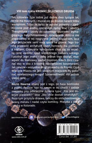 Kroniki Żelaznego Druida 8 Kołek na dachu - Kevin Hearne [KSIĄŻKA]