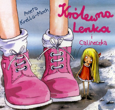 Królewna Lenka i Calineczka - Aneta Krella-Moch [KSIĄŻKA]