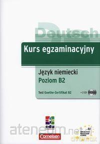 Kurs egzaminacyjny. Język niemiecki B2 - Roland Dittrich [KSIĄŻKA]