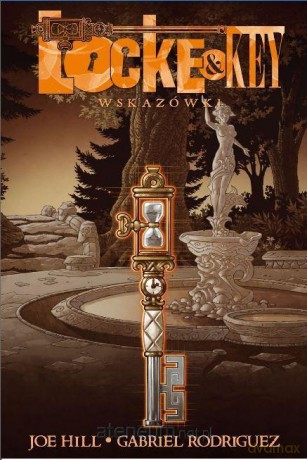 Locke & Key (Tom 5) Wskazówki - Joe Hill, Gabriel Rodriguez [KOMIKS]