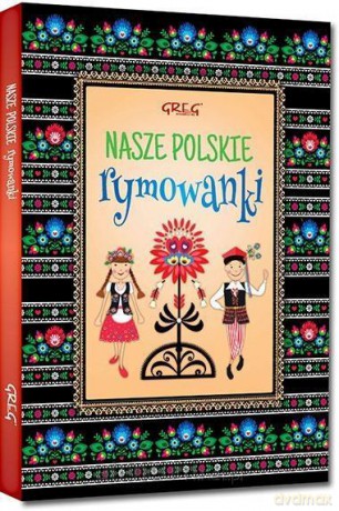 Nasze polskie rymowanki - Maria Zagnińska [KSIĄŻKA]