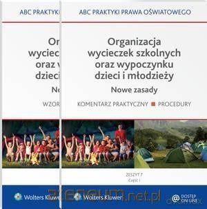 Organizacja wycieczek szkolnych cz. 1-2 [KSIĄŻKA]