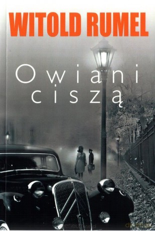 Owiani ciszą - Witold Rumel [KSIĄŻKA]