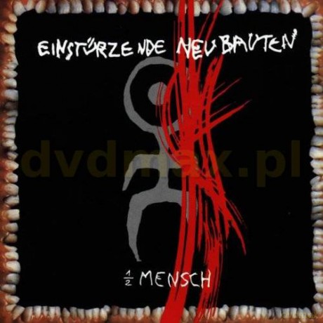Einsturzende Neubauten: Halber Mensch [CD]