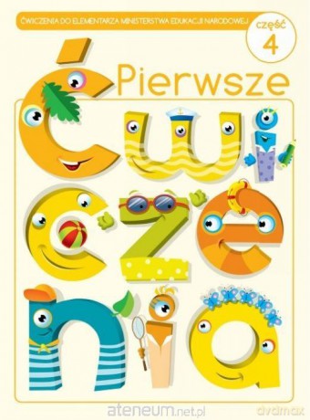 Pierwsze ćwiczenia cz. 4 - Marta Buk-Cegiełka, Jadwiga Dejko [KSIĄŻKA]
