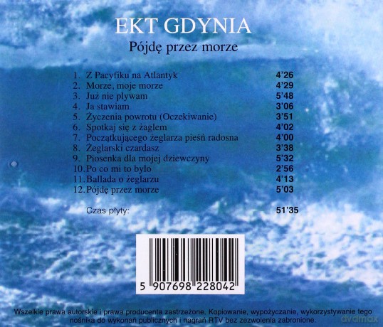 Ekt Gdynia: Pójdę przez morze [CD]