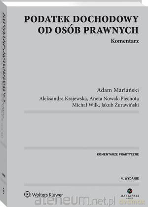 Podatek dochodowy od osób prawnych. Komentarz [KSIĄŻKA]