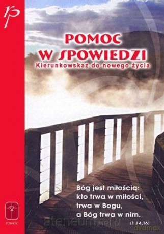 Pomoc w spowiedzi. Kierunkowskaz do szczęścia - Juan Carlos Barajas [KSIĄŻKA]