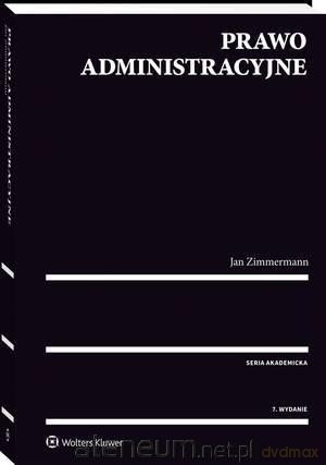 Prawo administracyjne - Jan Zimmermann [KSIĄŻKA]