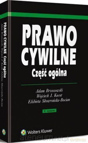 Prawo cywilne. Część ogólna [KSIĄŻKA]