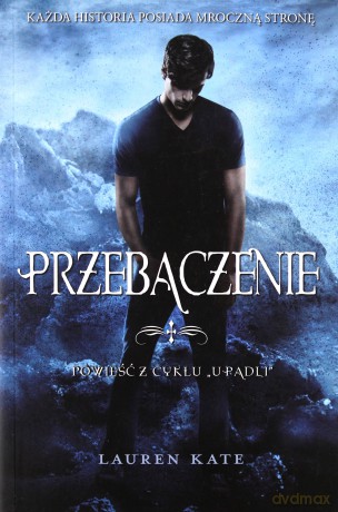 Przebaczenie. Cykl Upadli - Kate Lauren [KSIĄŻKA]