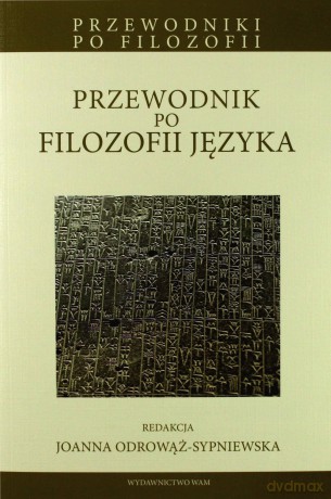 Przewodnik po filozofii języka [KSIĄŻKA]