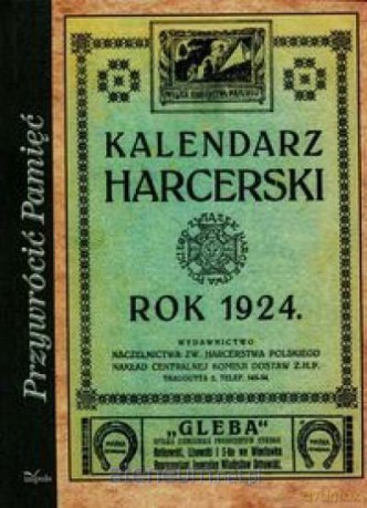 Przywrócić pamięć. Kalendarz harcerski - Stanisław Sedlaczek [KSIĄŻKA]