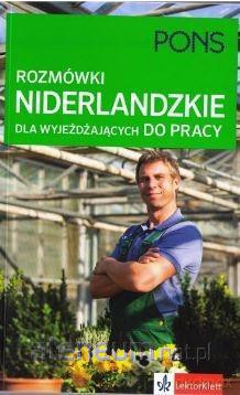 Rozmówki Niderlandzkie dla wyjeżdżających do pracy [KSIĄŻKA]