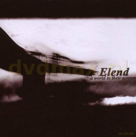 Elend: A World In Their Screams (digipack) [CD]