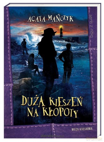 Seria z nitką. Duża kieszeń na kłopoty - Agata Mańczyk [KSIĄŻKA]