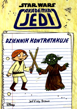 Star Wars. Akademia Jedi. Dziennik kontratakuje (Gwiezdne Wojny) - Jeffrey Brown [KSIĄŻKA]