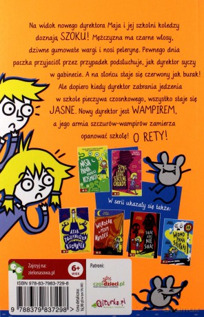 Szkolne szaleństwa. Nasz dyrektor jest wampirem! - Pamela Butchart [KSIĄŻKA]