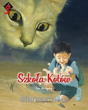 Szkoła kotów tom 3 - Kim Jin-Kyung [KSIĄŻKA]